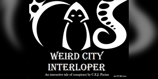 Cover image for Weird City Interloper