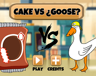 Cake VS ¿Goose?