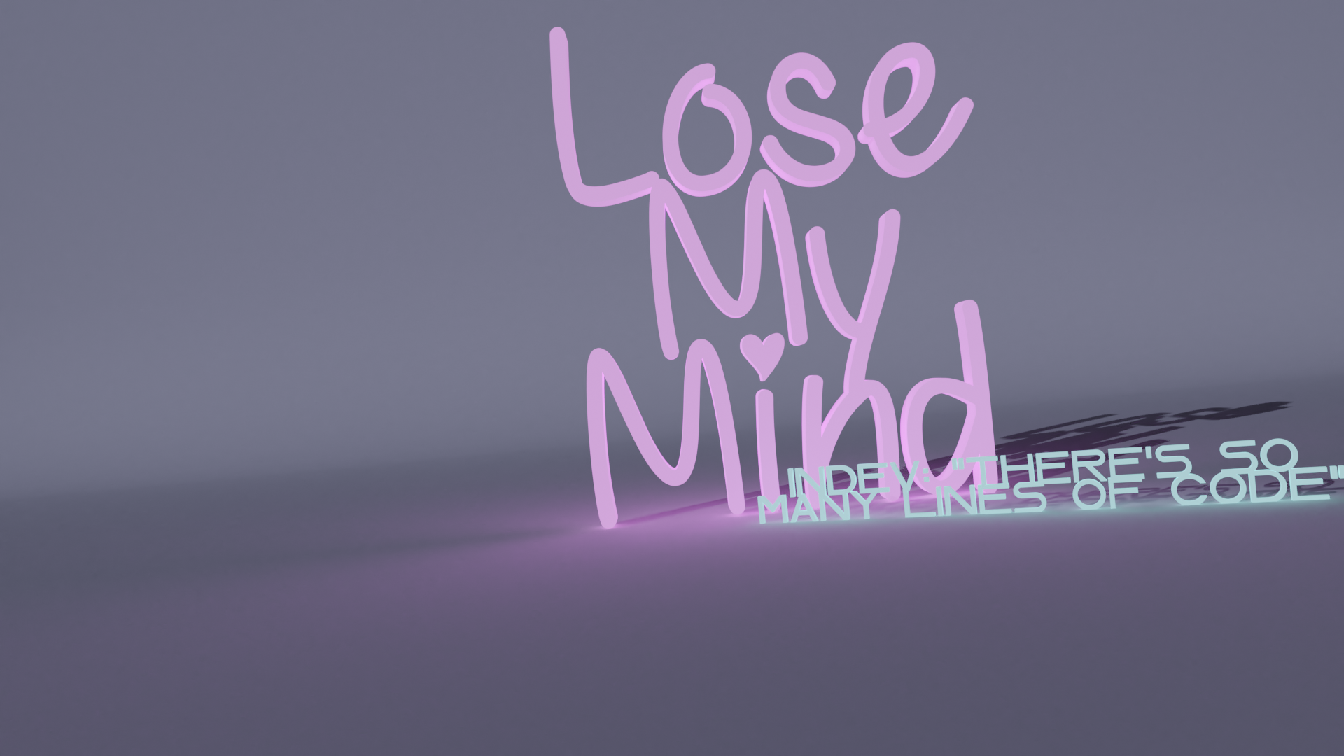 Lose My Mind Prereleases (Cancelled)
