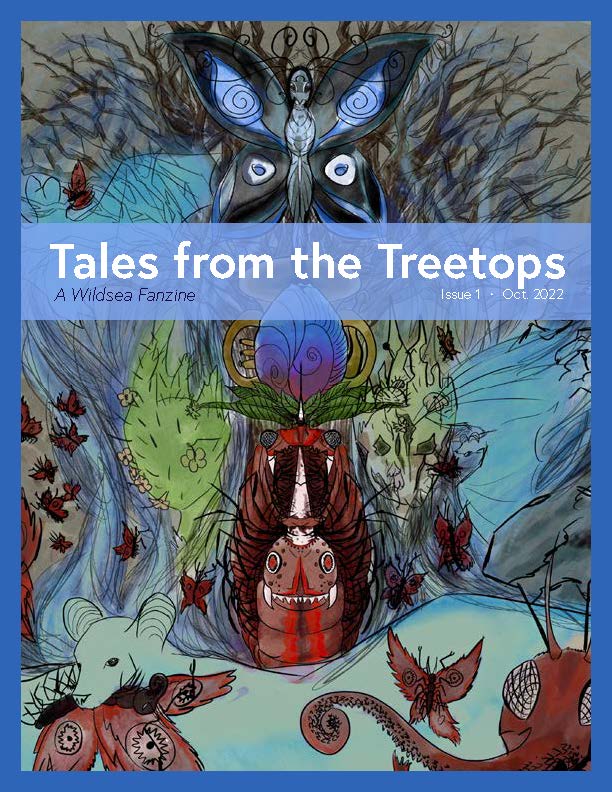 Cover image for Tales from the Treetops: a Wildsea Zine