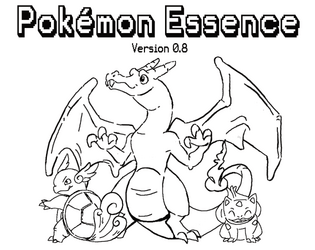 Pokémon Essence   - A rules-light Pokémon tabletop roleplaying game 