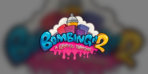 Cover image for Bombing!! 2: A Graffiti Paradise
