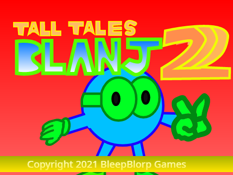 Tall Tales Blanj 2