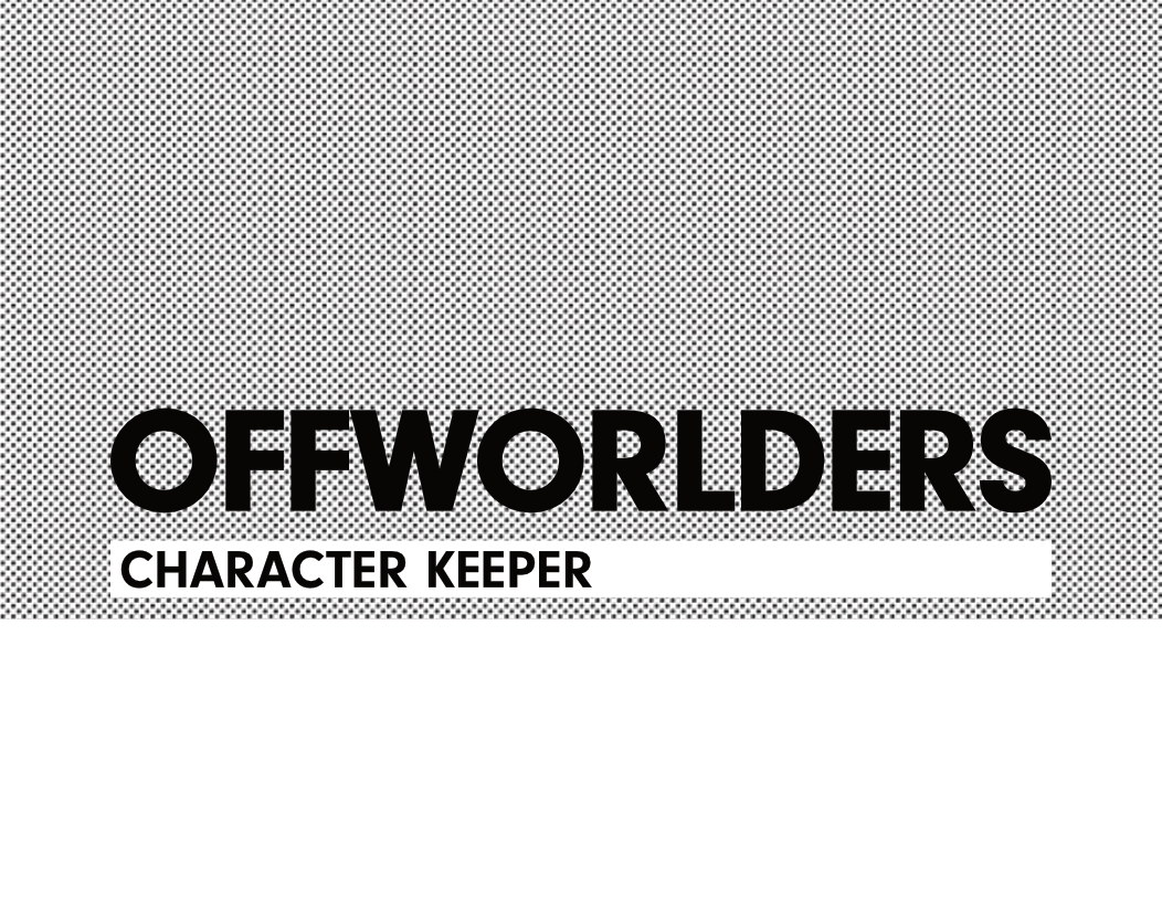 Cover image for OFFWORLDERS Character Keeper