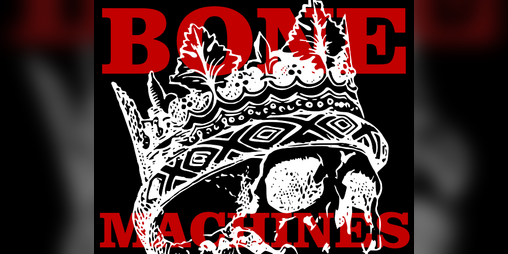 Cover image for Bone Machines