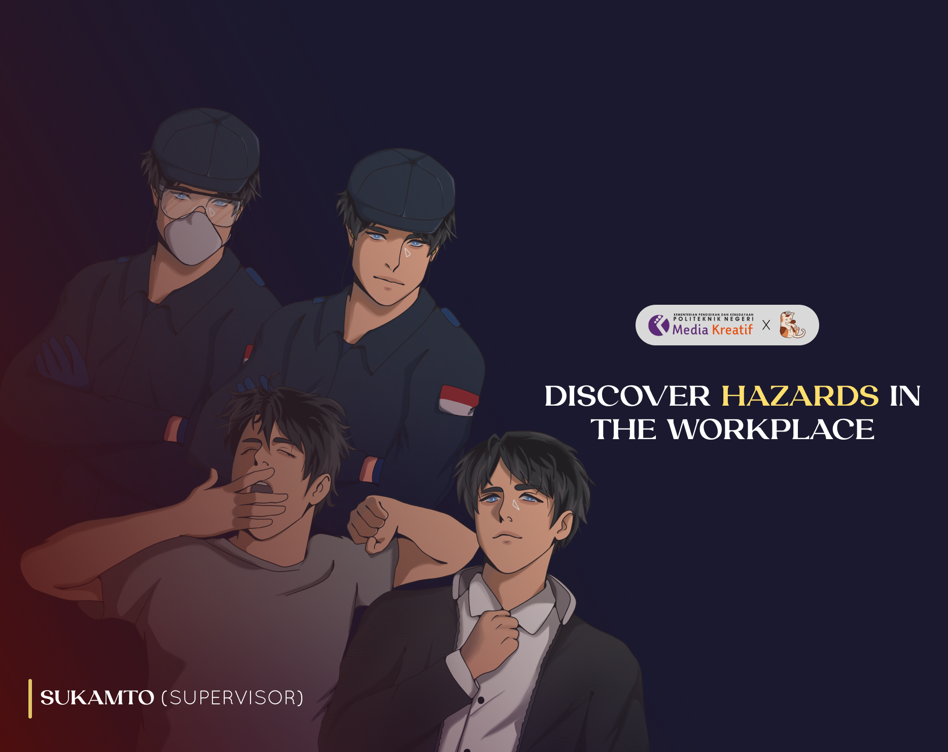 DISCOVER HAZARDS IN THE WORKPLACE
