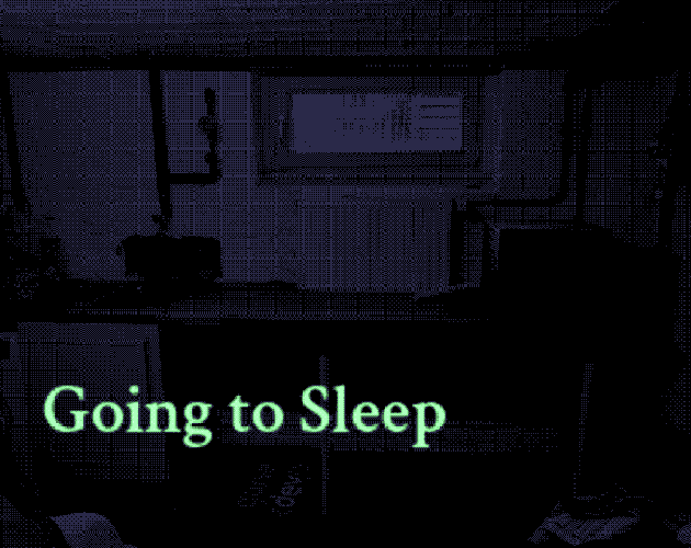 Going to Sleep