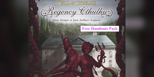 Cover image for Regency Cthulhu Free Handouts Pack (Call of Cthulhu)