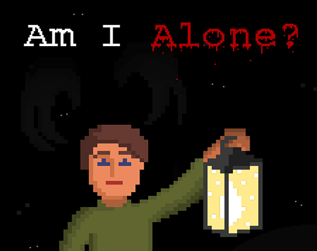 Am I Alone?