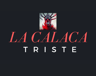 La Calaca Triste  