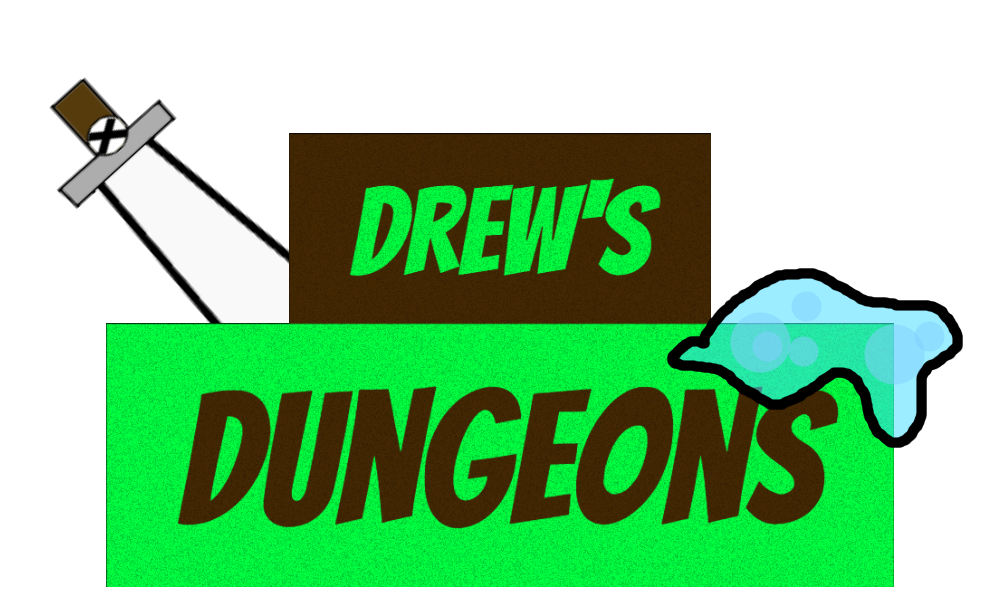 Drew's Dungeons