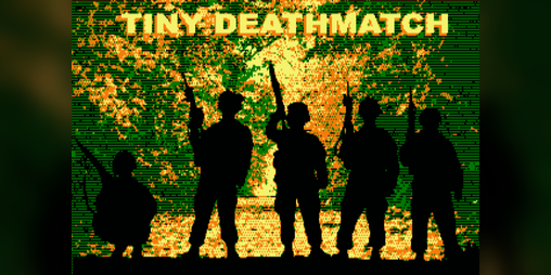Cover image for Tiny Deathmatch