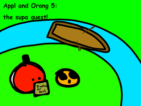Appl and Orang 5: the supa quest