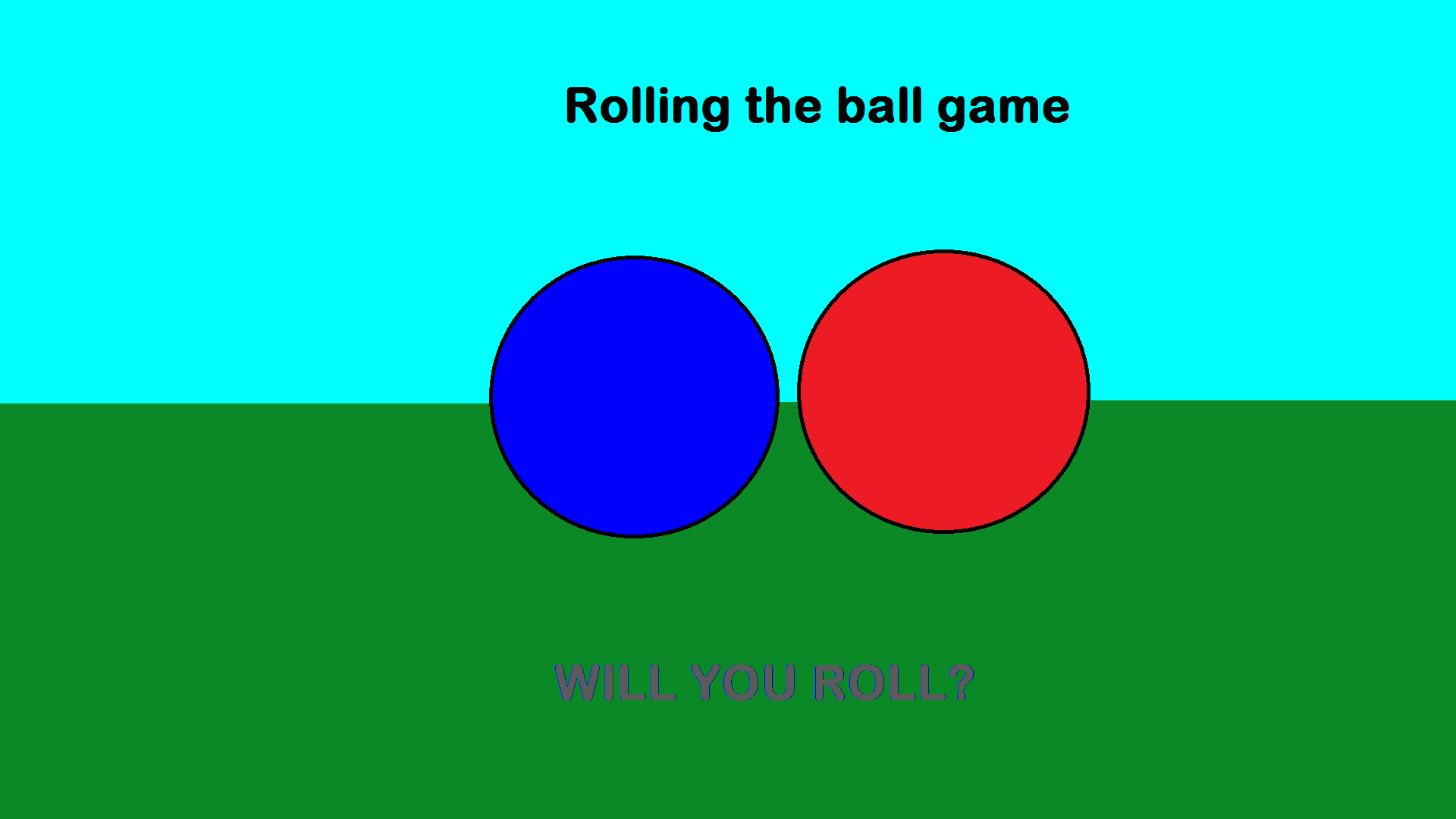 Rolling the ball game