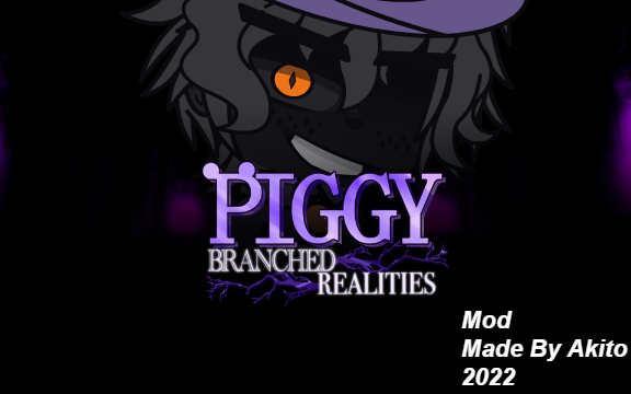 Piggy: Branched Realities. (An Alex Basics Mod)