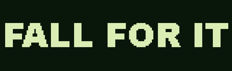 Cover image for Fall For It
