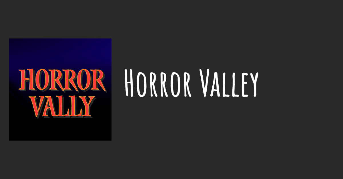 Horror Valley BETA