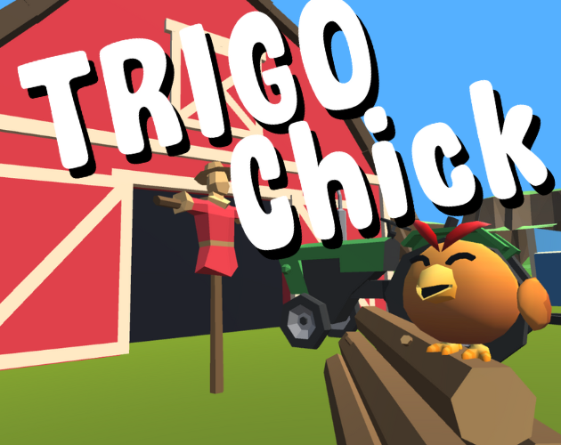 Trigo Chick