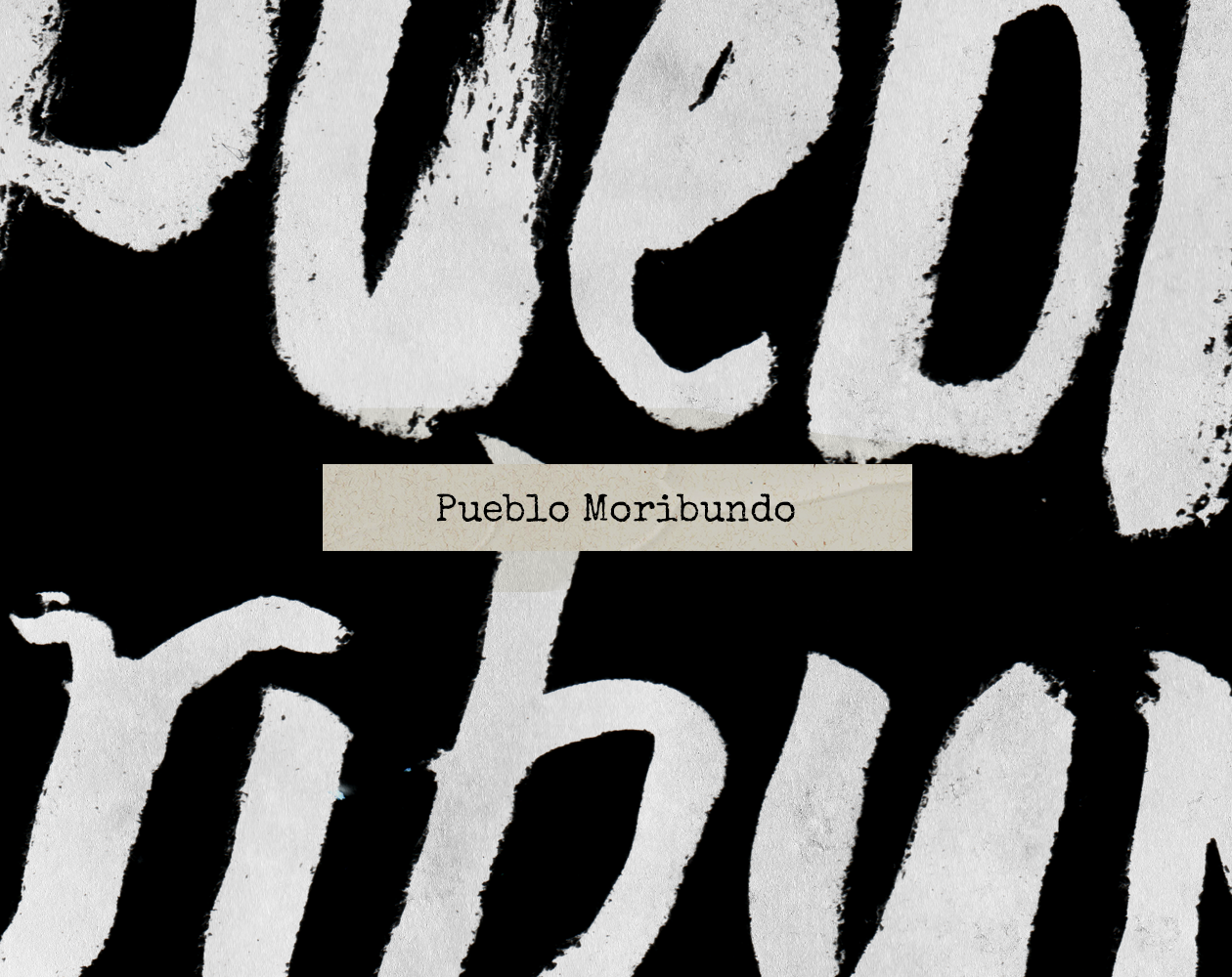 Cover image for Pueblo Moribundo