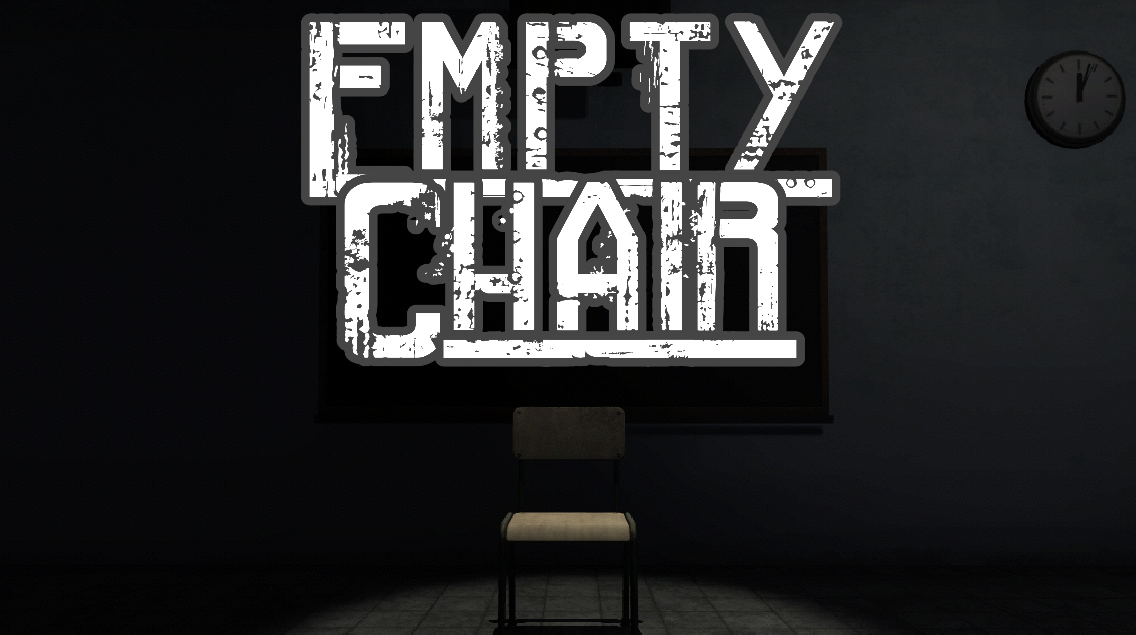 Empty Chair -Horror School