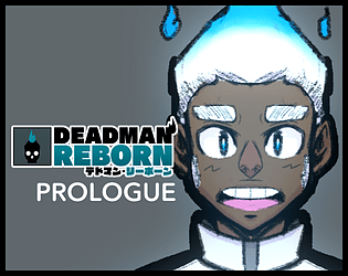 Deadman Reborn: Prologue