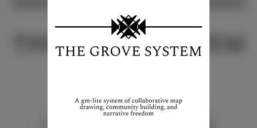 Cover image for The Grove System SRD