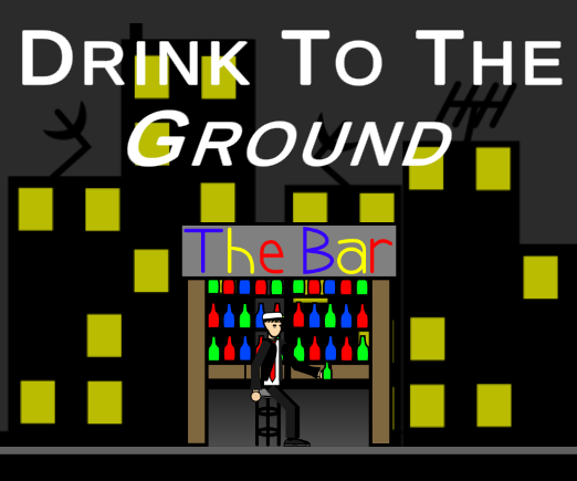 Drink To The Ground