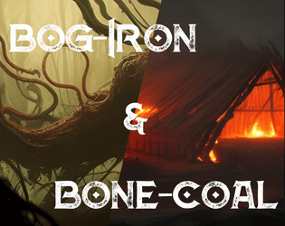 Bog-Iron & Bone-Coal  