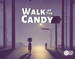 Walk of the Candy   - A Simple Candy Collecting Hexcrawl 