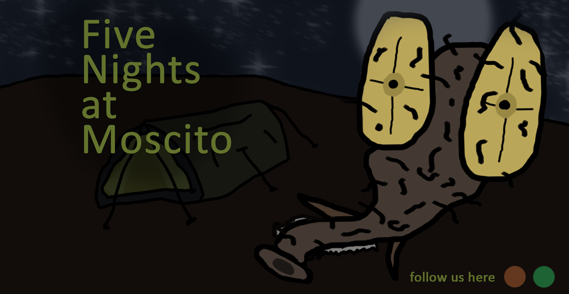 Five Night At Moscito