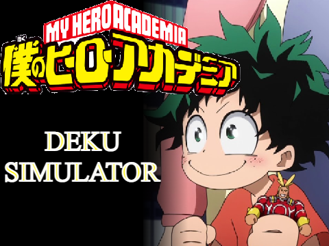 MHA Deku Simulator
