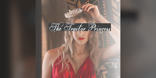 Cover image for The Traitor Princess [An Odd Bijou]