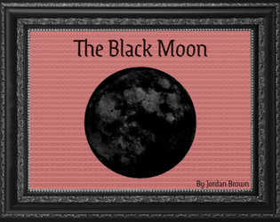 The Black Moon  