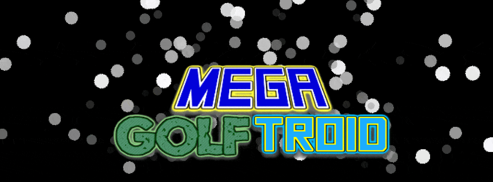 Mega Golftroid