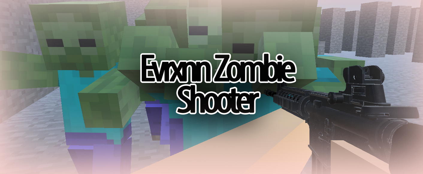 Evrxnn Zombie Shooter