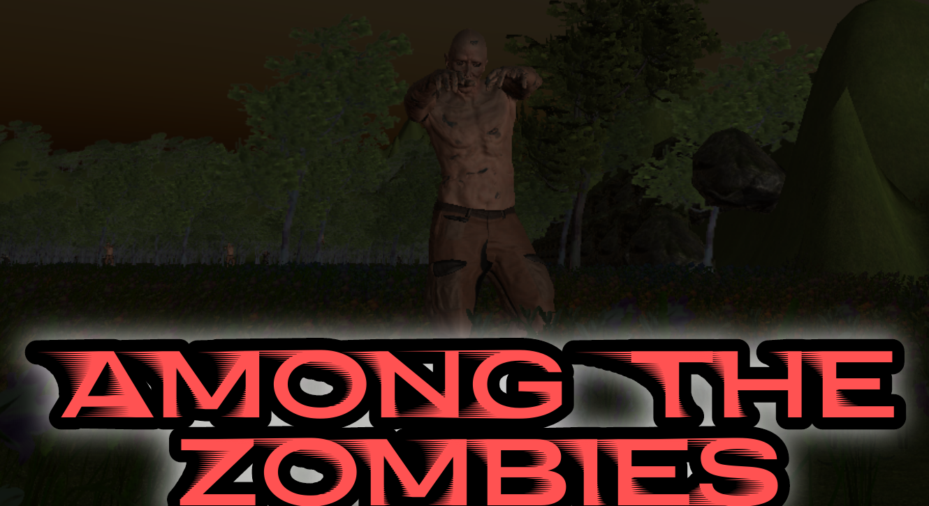 AMONG THE ZOMBİES