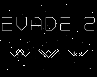 Evade 2