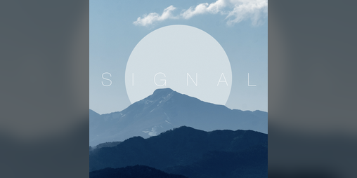 Cover image for SIGNAL (Original Game Soundtrack)