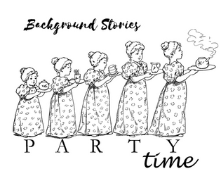 Background Stories: Party Time  