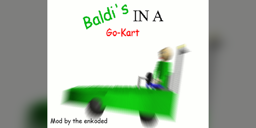 Cover image for Baldi's In A Go-Kart