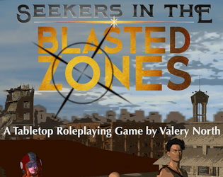 Seekers In The Blasted Zones  