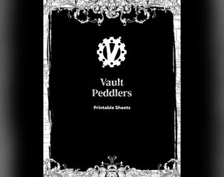 Vault Peddlers (Printable Sheets)  