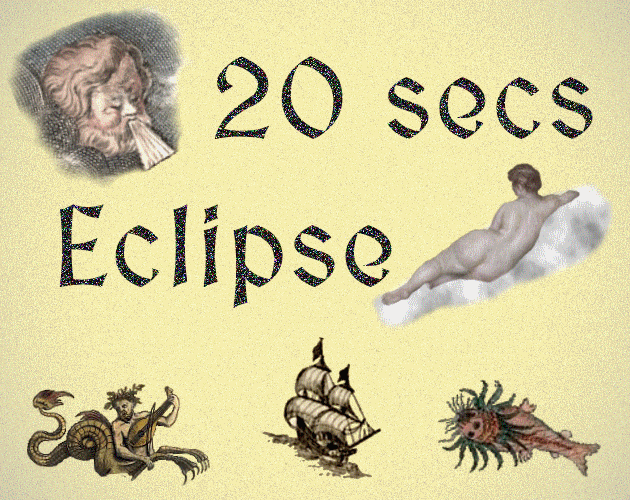 20 secs Eclipse