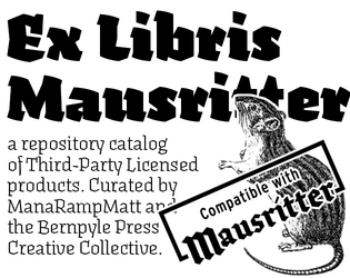 Ex Libris Mausritter   - a repository catalog of Mausritter Supplements. 