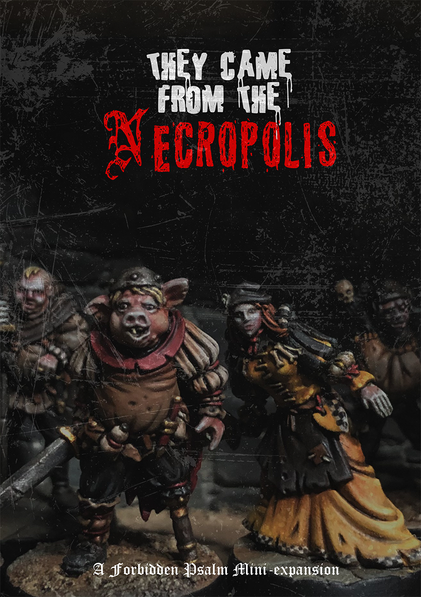 Cover image for Forbidden Psalm: They Came from the Necropolis