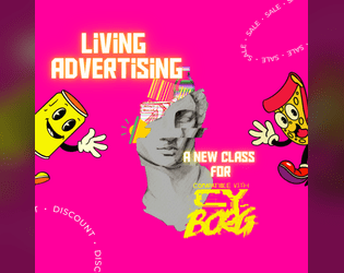 The living advertising - New class for CY_BORG   - Offer your existence to the promotion of advertisements? Why not! 