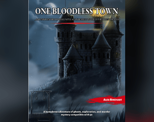 One Bloodless Town  