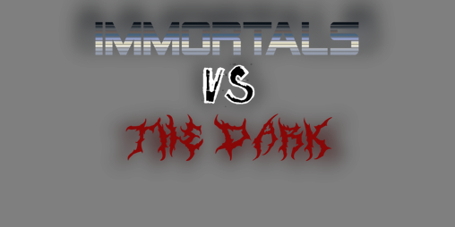 Cover image for Immortals vs. The Dark: Minimalist Maximalist Roleplaying