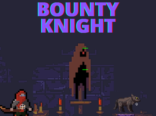 Bounty Knight by Ka Hsing, Barathraj_07, GameCells