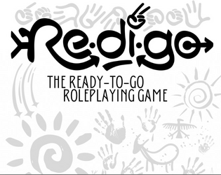 Redígo RPG Core   - The Ready-to-Go Roleplaying Game 